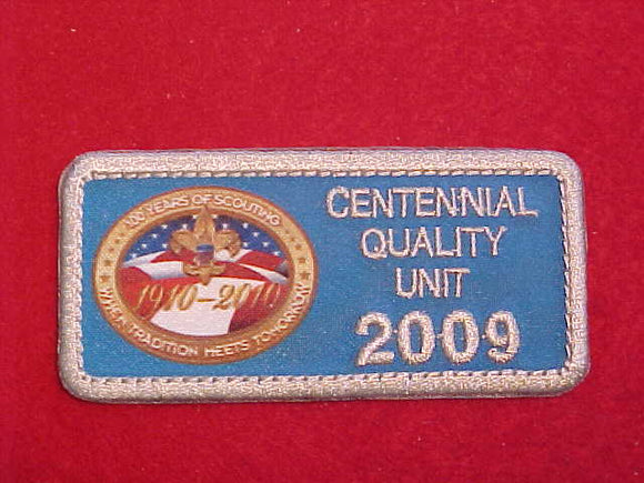 2009 CENTENNIAL QUALITY UNIT PATCH