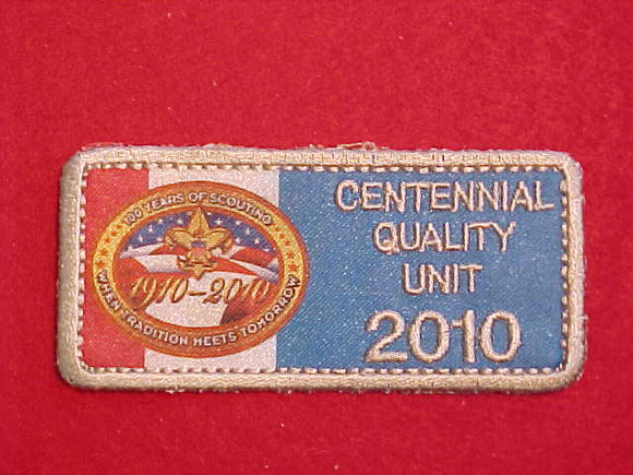2010 CENTENNIAL QUALITY UNIT PATCH