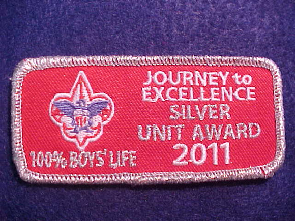2011 JOURNEY TO EXCELLENCE PATCH, SILVER UNIT AWARD, 100% BOYS' LIFE