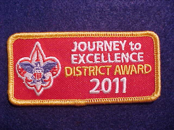 2011 JOURNEY TO EXCELLENCE PATCH, DISTRICT AWARD, GOLD BORDER