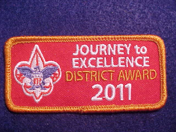 2011 JOURNEY TO EXCELLENCE PATCH, DISTRICT AWARD, BORNZE BORDER