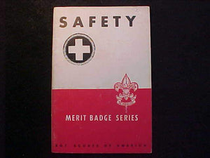 SAFETY MERIT BADGE BOOK, TYPE 5B COVER, COPYRIGHT 1943, JAN. 1945 PRINTING, GOOD COND.