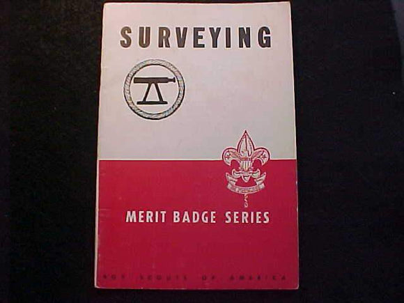 SURVEYING MERIT BADGE BOOK, TYPE 5B COVER, COPYRIGHT 1942, MARCH 1945 PRINTING, V. GOOD COND.