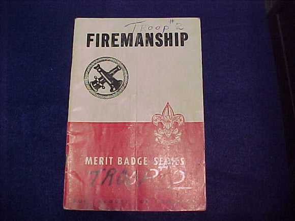 Firemanship, Type 5B, copyright 1945, June 1950 printing, fair cond.