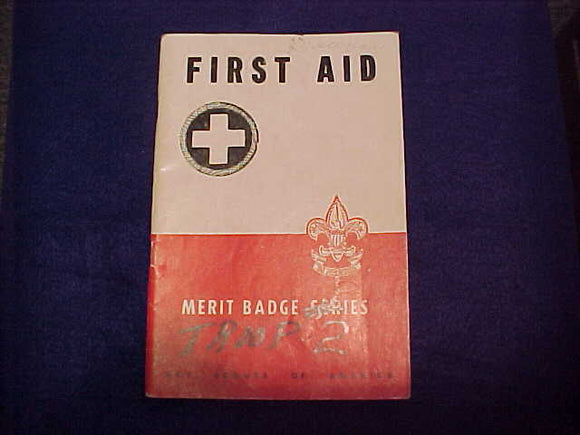 First Aid, Type 5B, copyright 1942, September 1950 printing, fair cond.