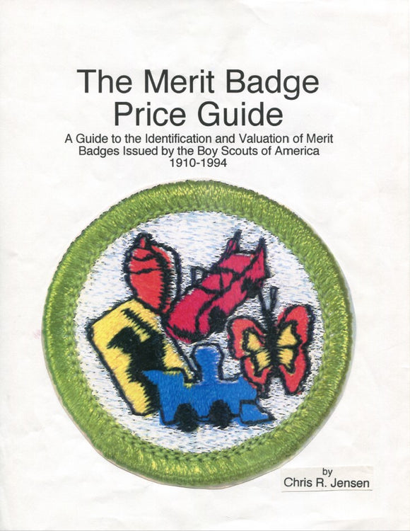 The Merit Badge Price Guide - FREE DOWNLOAD!