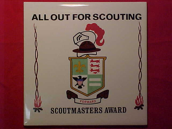 CERAMIC TILE, SCOUTMASTERS AWARD, ALL OUT FOR SCOUTING, BSA THEME FOR 1975-76, 6X6