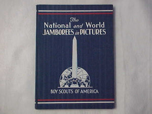 1937 NJ BOOK BY BSA, "THE NATIONAL AND WORLD JAMBOREES IN PICTURES" 72 PAGES, EXCELLENT CONDITION, ORIGINAL OWNER'S NAME ON INSIDE COVER