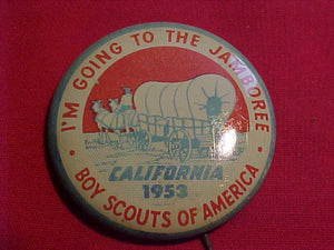 1953 NJ BUTTON, PIN BACK, "I'M GOING…" CALIFORNIA, LT. BLUE BDR., 37MM ROUND