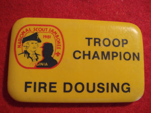 81 NJ troop champion pin, fire dousing