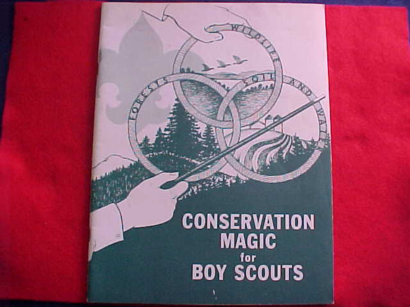 1957 NJ BOOKLET, CONSERVATION MAGIC FOR BOY SCOUTS