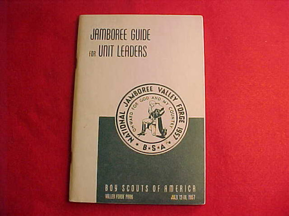 1957 NJ BOOKLET, JAMBOREE GUIDE FOR UNIT LEADERS, 136 PAGES