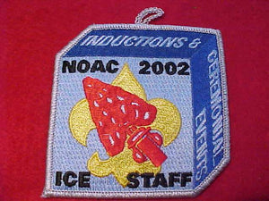 2001 NOAC PATCH, INDUCTIONS & CEREMONIAL EVENTS, ICE STAFF, SMY BDR.