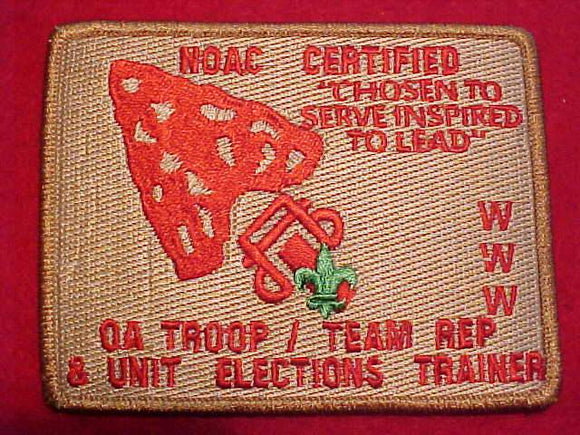 2004 NOAC PATCH, CERTIFIED OA TROOP/TEAM REP & UNIT ELECTIONS TRAINER