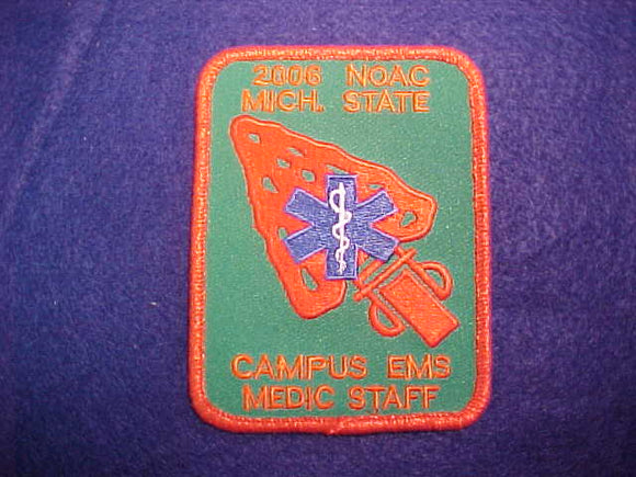 2006 NOAC PATCH, CAMPUS EMS MEDIC STAFF, RED MYLAR BORDER