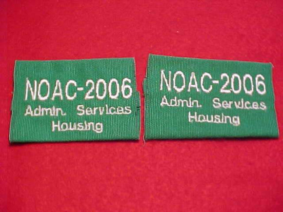2006 NOAC EPAULETS (PAIR), ADMIN. SERVICES HOUSING