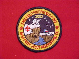 FREEZE-O-REE 2003, EAGLE DISTRICT, BEAR CREEK SCOUT RESERVATION