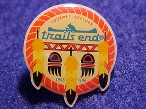 TRAIL'S END POPCORN PIN, 1995-96