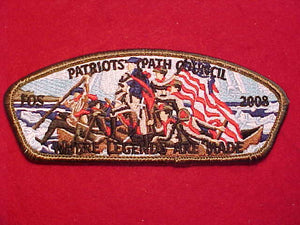 PATRIOTS' PATH C. SA-26, 2008, WHERE LEGENDS ARE MADE