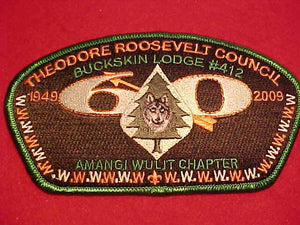 THEODORE ROOSEVELT C. SA-88, BUCKSKIN LODGE #412, AMANGI WULIT CHAPTER, 1949-2009, GREEN BDR., 100 MADE