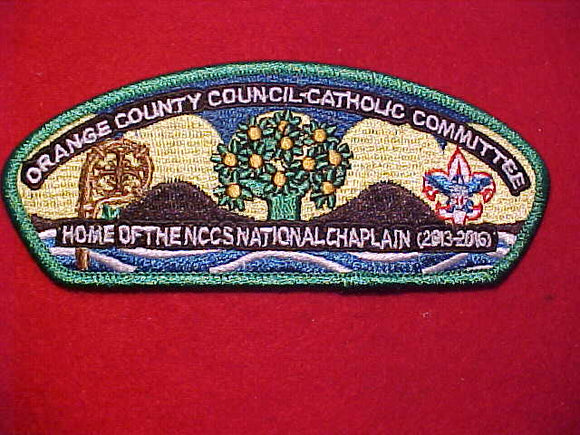 ORANGE COUNTY C. SA-365, CATHOLIC COMMITTEE, HOME OF THE NCCS NATIONAL CHAPLAIN(2013-2016)