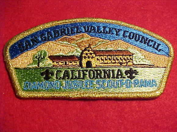 SAN GABRIEL VALLEY C. SA-15, CALIFORNIA, DIAMOND JUBILEE SCOUT-O-RAMA