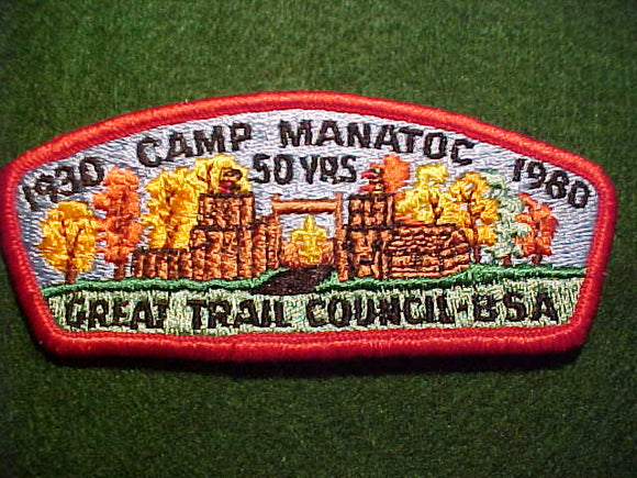 GREAT TRAIL C. (OHIO) SA-7, CAMP MANATOC, 1980, RED BDR.