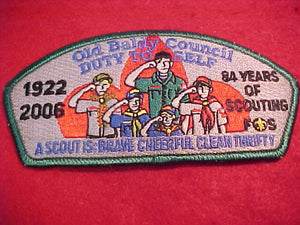 OLD BALDY C. SA-53, 1922-2006, 84 YEARS OF SCOUTING