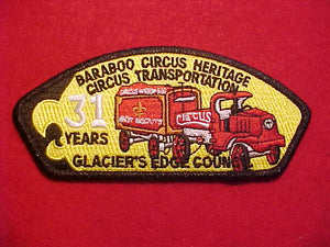 GLACIER'S EDGE COUNCIL SA-Q4, BARABOO CIRCUS HERITAGE CIRCUS TRANSPORTATION, 31 YEARS