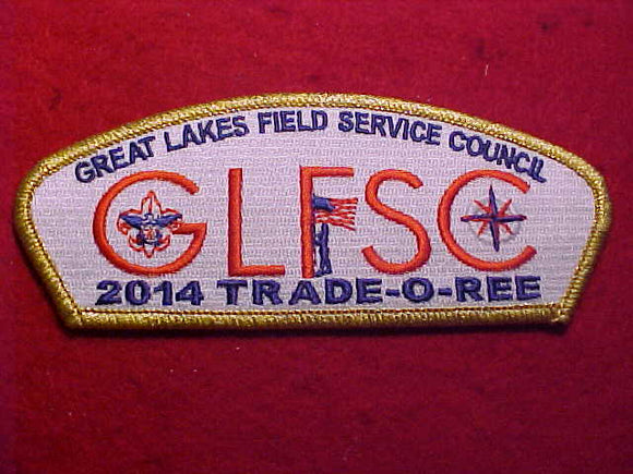 GREAT LAKES FIELD SERVICE COUNCIL (GLFSC) SA-40, 2014 TRADE-O-REE, GMY BDR.