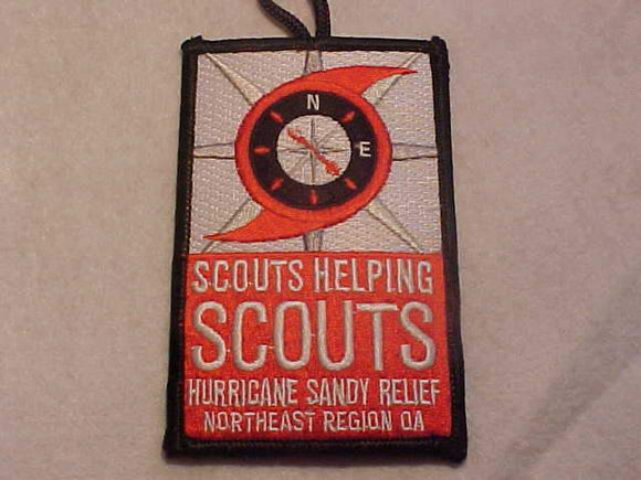 NORTHEAST REGION PATCH, OA BSA, SCOUTS HELPING SCOUTS, HURRICANE SANDY RELIEF