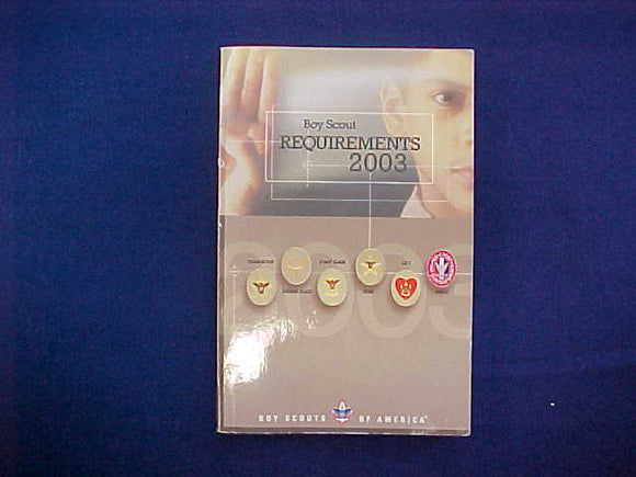 2003 BOY SCOUT REQUIREMENTS, 216 PAGES, USED