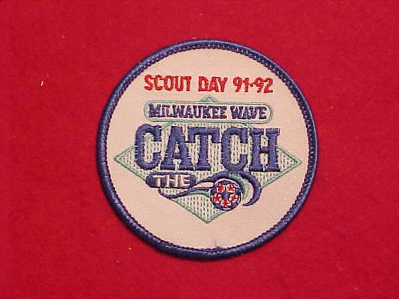 1991-92 MILWAUKEE WAVE(SOCCER) PATCH, SCOUT DAY