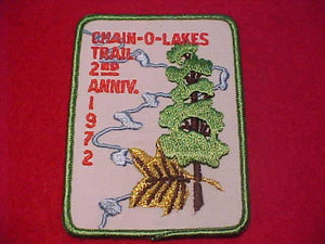 CHAIN-O-LAKES TRAIL PATCH, 1972,2ND ANNIV.