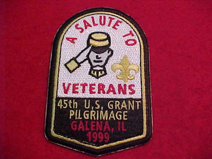 U. S. GRANT PILGRIMAGE PATCH, 1999, 45TH ANNUAL, "A SALUTE TO VETERANS"