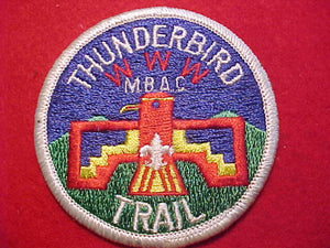 THUNDERBIRD TRAIL PATCH, M.B.A.C., ORDER OF THE ARROW "WWW"