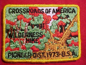 CROSSROADS OF AMERICA PATCH, WILDERNESS HIKE, PIONEER DISTRICT, 1973