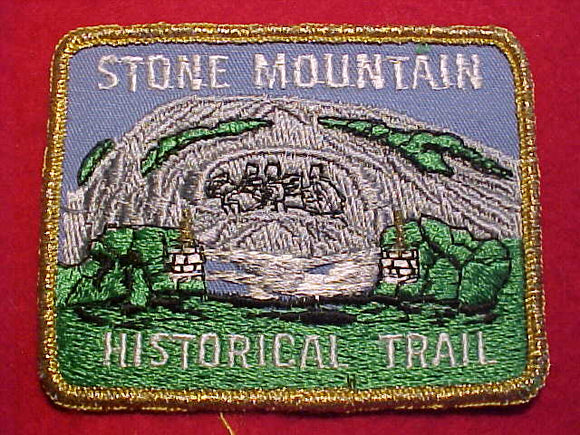 STONE MOUNTAIN HISTORICAL TRAIL PATCH, USED