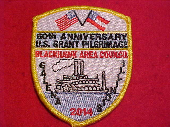 U. S. GRANT PILGRIMAGE POCKET PATCH, 2014, 60TH ANNIV., BLACKHAWK AREA COUNCIL