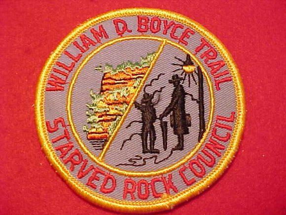 WILLIAM D. BOYCE TRAIL PATCH, STARVED ROCK COUNCIL