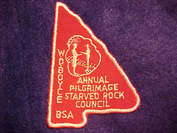 W. D. BOYCE ANNUAL PILGRIMAGE PATCH, STARVED ROCK COUNCIL, WHITE ON RED TWILL
