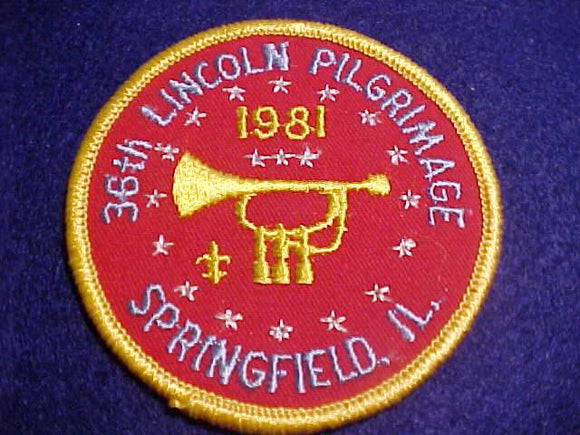 LINCOLN PILGRIMAGE PATCH, 1981, SPRINGFIELD, ILL.