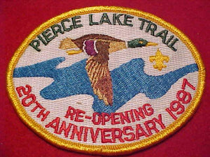 PIERCE LAKE TRAIL PATCH, RE-OPENING, 20TH ANNIV., 1987