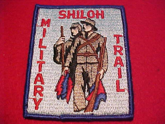 SHILOH MILITARY TRAIL PATCH, ROLLED BDR., CLOTH BACK, LT. BLUE BKGR ...