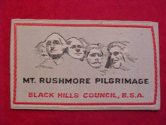 MT. RUSHMORE PILGRIMAGE PATCH, BLACK HILLS C., WOVEN