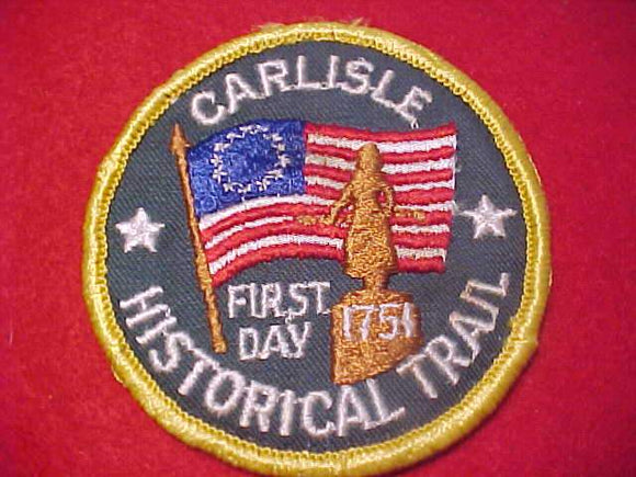 CARLISLE HISTRORICAL HIKE PATCH, FIRST DAY, 1751, USED