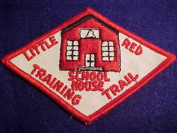 LITTLE RED SCHOOL HOUSE TRAINING TRAIL PATCH