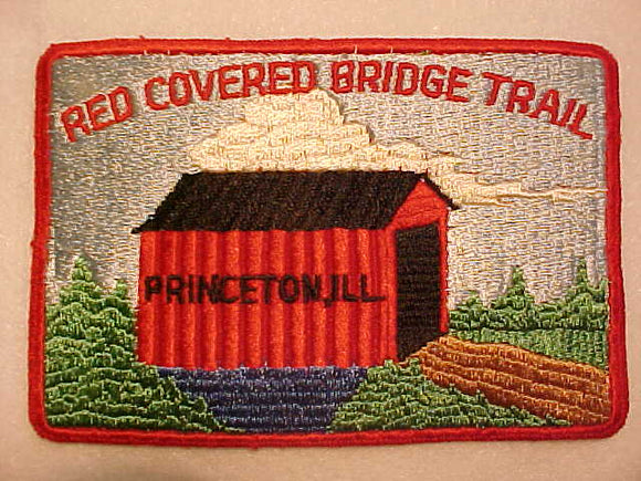 RED COVERED BRIDGE TRAIL JACKET PATCH, PRINCETON, ILL., 5.75 X 4