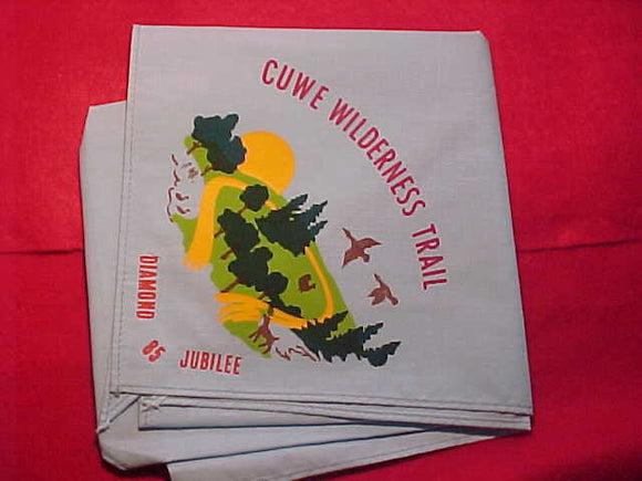 CUWE NECKERCHIEF, WILDERNESS TRAIL, 1985 DIAMOND JUBILEE