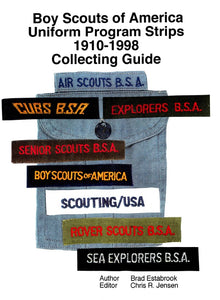 BSA Uniform Program Strips 1910-1998 Collecting Guide - FREE DOWNLOAD!